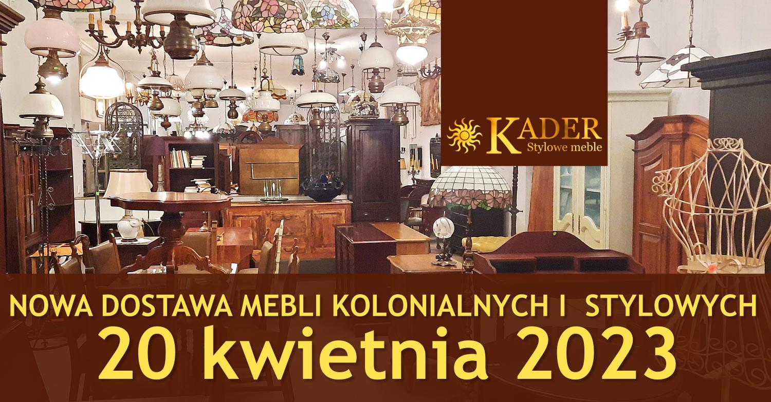 Nowa dostawa mebli kolonialnych, mebli stylowych, zegarów antycznych, porcelany, obrazów antycznych - Kader Grodzisk Mazowiecki